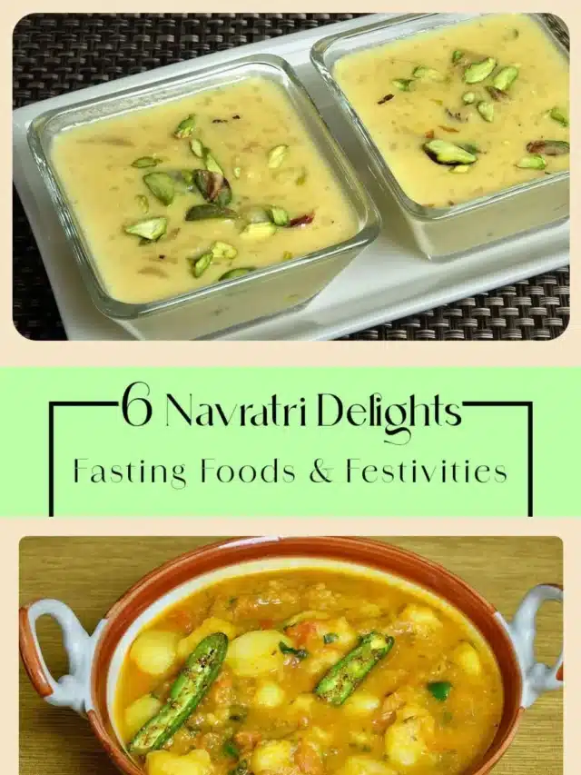 Navratri Special: 6 Delicious Fasting Foods to Try!