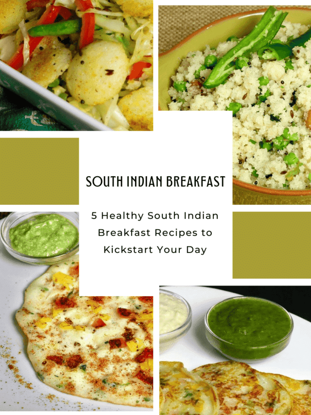 5 Healthy South Indian Breakfast Recipes to Kickstart Your Day”
