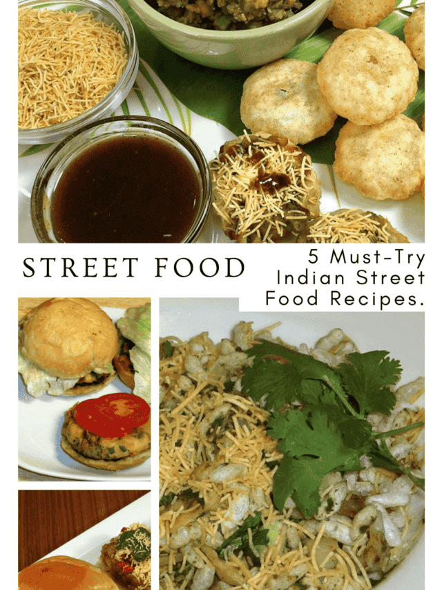 5 Must-Try Indian Street Food Recipes!